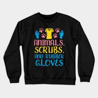 Animals Scrubs And Rubber Gloves Crewneck Sweatshirt